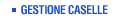 Gestione caselle